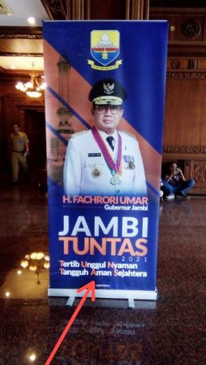 Nah, Kepanjangan Jambi Tuntas 2021 di Lobi Kantor Gubernur dari Kata Adil Menjadi Kata Aman