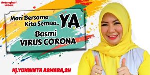 Yunninta: Hadapi Wabah Corona, Kita Harus Waspada Dan Tidak Panik