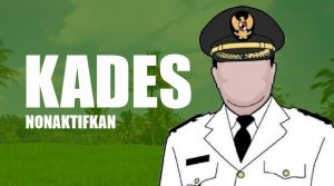 Kades Nalo Terancam Nonaktifkan Kadis DPMD : Sangat di Sayangkan