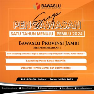 Jelang Satu Tahun Pemilu 2024, Bawaslu Jambi akan Gelar Siaga Pengawasan
