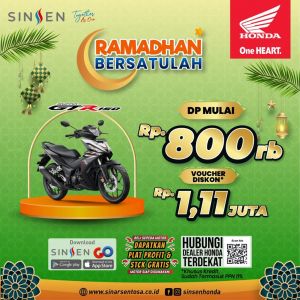 Ramadhan Bersatulah, Motor Honda Banjir Promo di Bulan Penuh Berkah