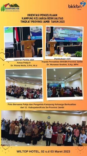 Tingkatkan Kualitas SDM, BKKBN Provinsi Jambi Gelar Orientasi Pengelolaan Kampung KB