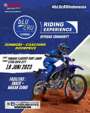 18 Juni 2023, Yamaha Jambi Akan Gelar Blu Cru Riding Experience
