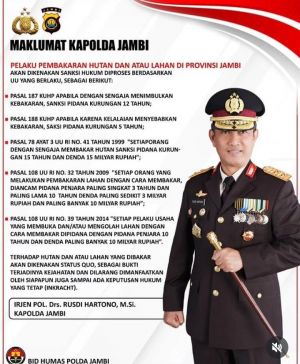 Kapolda Jambi Keluarkan Maklum Larangan Lakukan Pembakaran Hutan Dan Lahan